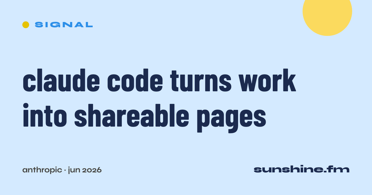 signal — claude code turns work into shareable pages